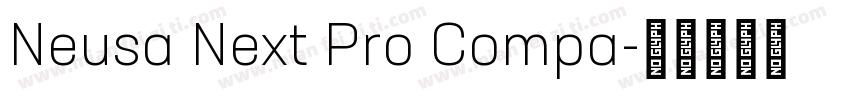 Neusa Next Pro Compa字体转换